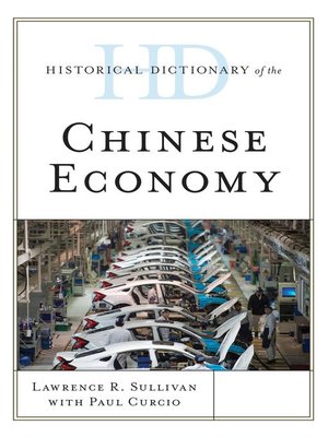 cover image of Historical Dictionary of the Chinese Economy
